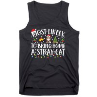 Most Likely To Bring Home A Stray Cat Matching Christmas Tank Top