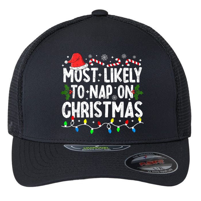 Most Likely To Nap On Christmas Flexfit Unipanel Trucker Cap