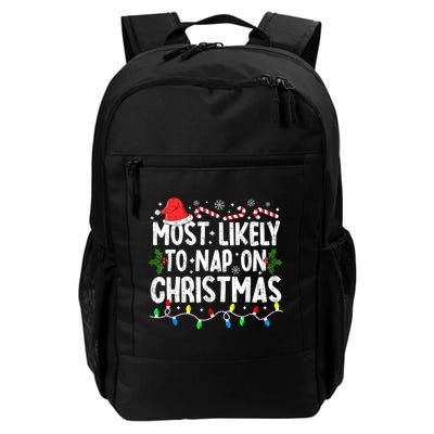 Most Likely To Nap On Christmas Daily Commute Backpack