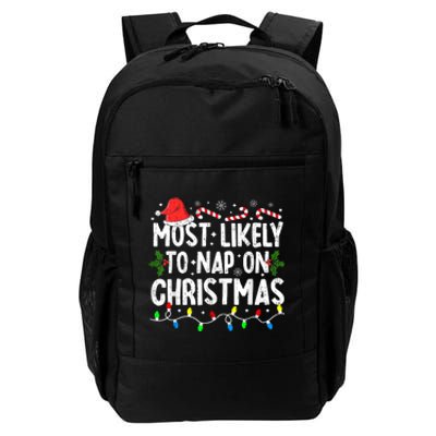 Most Likely To Nap On Christmas Daily Commute Backpack