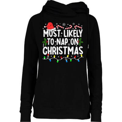 Most Likely To Nap On Christmas Womens Funnel Neck Pullover Hood