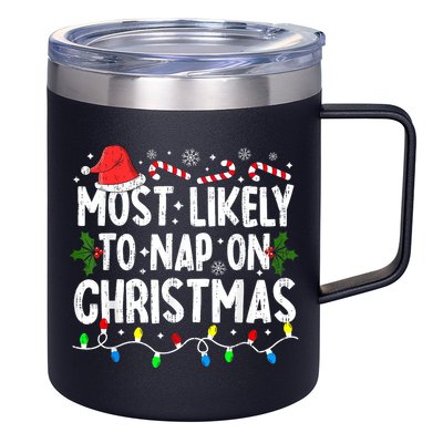 Most Likely To Nap On Christmas 12oz Stainless Steel Coffee Mug
