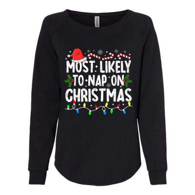 Most Likely To Nap On Christmas Womens California Wash Sweatshirt