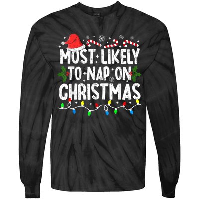 Most Likely To Nap On Christmas Tie-Dye Long Sleeve Shirt