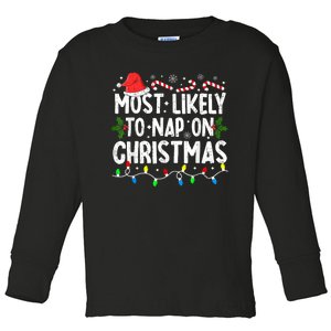 Most Likely To Nap On Christmas Toddler Long Sleeve Shirt