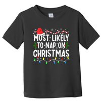 Most Likely To Nap On Christmas Toddler T-Shirt