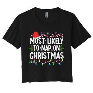 Most Likely To Nap On Christmas Women's Crop Top Tee