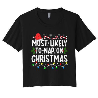 Most Likely To Nap On Christmas Women's Crop Top Tee