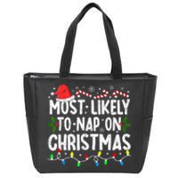 Most Likely To Nap On Christmas Zip Tote Bag