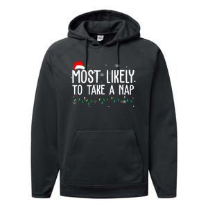 Most Likely To Take A Nap Funny Christmas Performance Fleece Hoodie