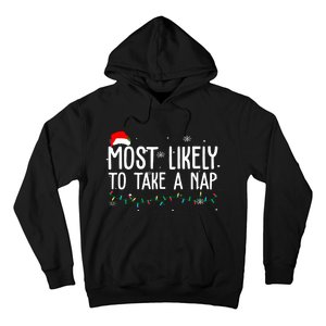 Most Likely To Take A Nap Funny Christmas Hoodie