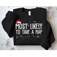 Most Likely To Take A Nap Funny Christmas Sweatshirt