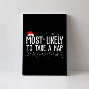 Most Likely To Take A Nap Funny Christmas Canvas