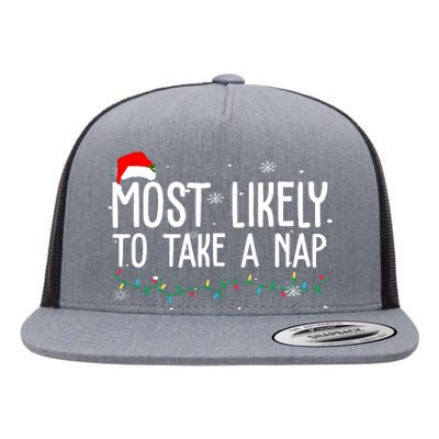 Most Likely To Take A Nap Funny Christmas Flat Bill Trucker Hat