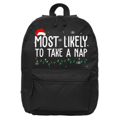 Most Likely To Take A Nap Funny Christmas 16 in Basic Backpack