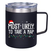 Most Likely To Take A Nap Funny Christmas 12oz Stainless Steel Coffee Mug