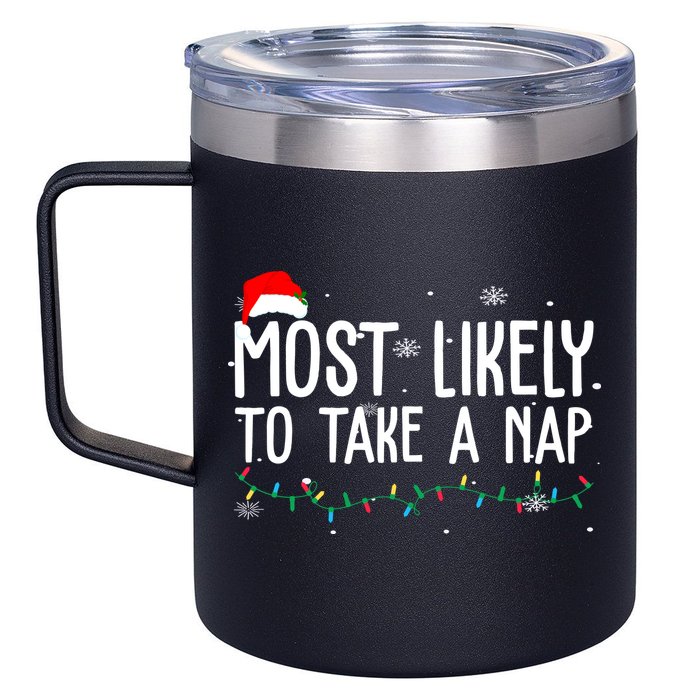 Most Likely To Take A Nap Funny Christmas 12oz Stainless Steel Coffee Mug