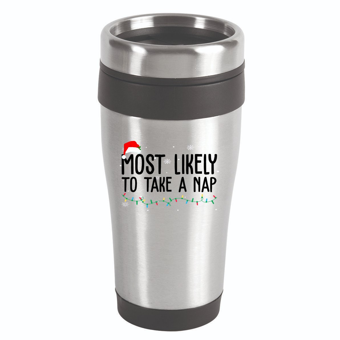 Most Likely To Take A Nap Funny Christmas 16oz Travel Tumbler