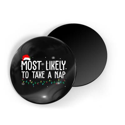 Most Likely To Take A Nap Funny Christmas Magnet