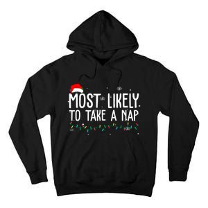 Most Likely To Take A Nap Funny Christmas Tall Hoodie