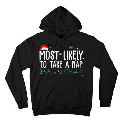 Most Likely To Take A Nap Funny Christmas Tall Hoodie