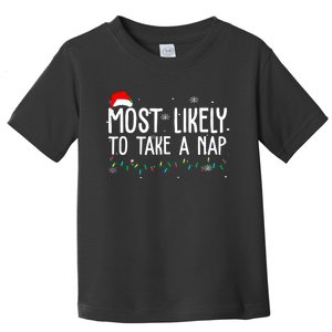 Most Likely To Take A Nap Funny Christmas Toddler T-Shirt