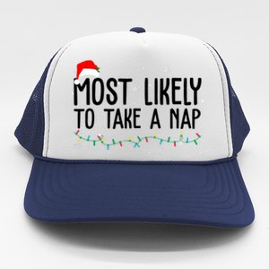 Most Likely To Take A Nap Funny Christmas Trucker Hat