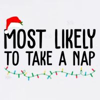 Most Likely To Take A Nap Funny Christmas Garment-Dyed Sweatshirt