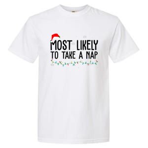 Most Likely To Take A Nap Funny Christmas Garment-Dyed Heavyweight T-Shirt