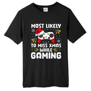 Most Likely To Miss Xmas While Gaming Christmas Pajama Gamer Tall Fusion ChromaSoft Performance T-Shirt