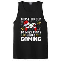 Most Likely To Miss Xmas While Gaming Christmas Pajama Gamer PosiCharge Competitor Tank