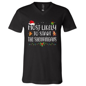 Most Likely To Start The Shenanigans Funny Family Christmas V-Neck T-Shirt