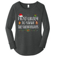 Most Likely To Start The Shenanigans Funny Family Christmas Women's Perfect Tri Tunic Long Sleeve Shirt