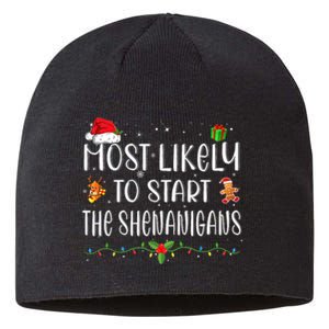 Most Likely To Start The Shenanigans Funny Family Christmas Sustainable Beanie