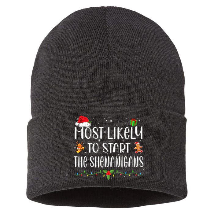 Most Likely To Start The Shenanigans Funny Family Christmas Sustainable Knit Beanie