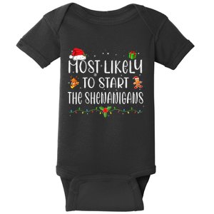 Most Likely To Start The Shenanigans Funny Family Christmas Baby Bodysuit