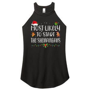 Most Likely To Start The Shenanigans Funny Family Christmas Women's Perfect Tri Rocker Tank