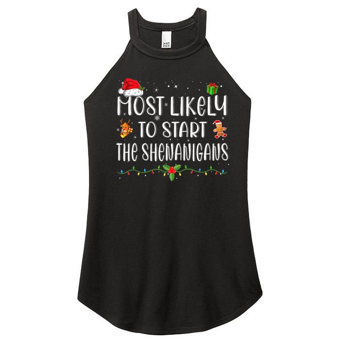 Most Likely To Start The Shenanigans Funny Family Christmas Women's Perfect Tri Rocker Tank