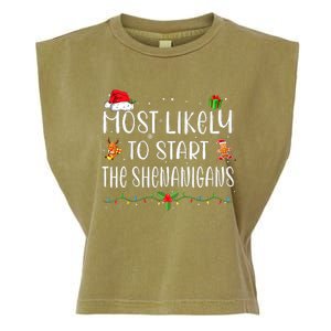 Most Likely To Start The Shenanigans Funny Family Christmas Garment-Dyed Women's Muscle Tee