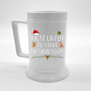 Most Likely To Start The Shenanigans Funny Family Christmas Beer Stein