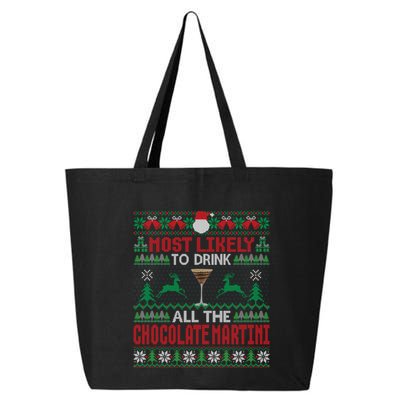 Most Likely To All The Chocolate Martini Christmas Meaningful Gift 25L Jumbo Tote