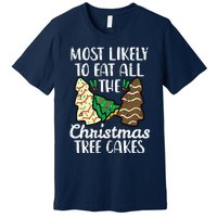 Most Likely To Eat Christmas Tree Cakes Xmas Girl Premium T-Shirt