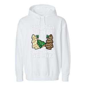 Most Likely To Eat Christmas Tree Cakes Xmas Girl Garment-Dyed Fleece Hoodie