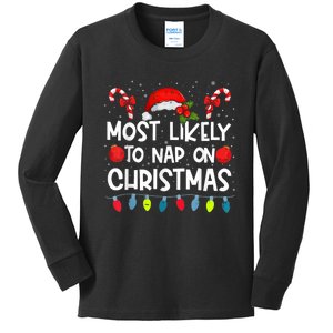 Most Likely To Nap On Christmas Funny Family Christmas Kids Long Sleeve Shirt