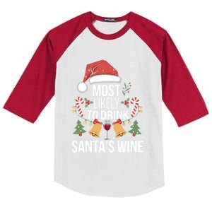 Most Likely To SantaS Wine Funny Christmas Wine Lover Great Gift Kids Colorblock Raglan Jersey