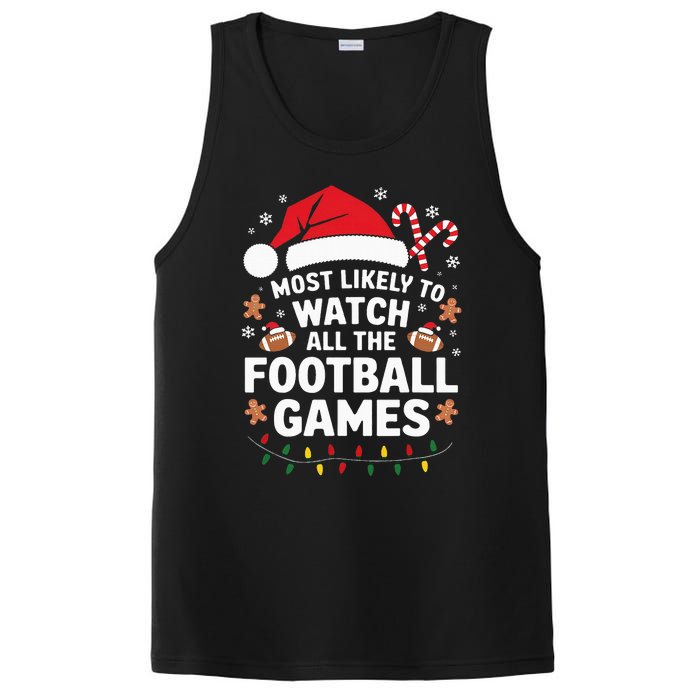 Most Likely To Watch All The Football Games Christmas PosiCharge Competitor Tank