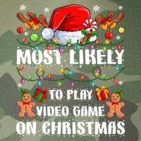 Most Likely To Play Video Game On Christmas Xmas Tree Lights Cute Gift Legacy Tie Dye Trucker Hat