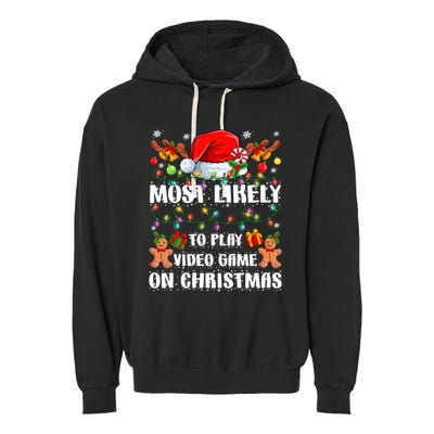 Most Likely To Play Video Game On Christmas Xmas Tree Lights Cute Gift Garment-Dyed Fleece Hoodie