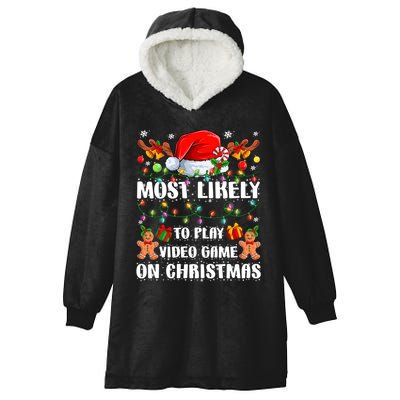 Most Likely To Play Video Game On Christmas Xmas Tree Lights Cute Gift Hooded Wearable Blanket