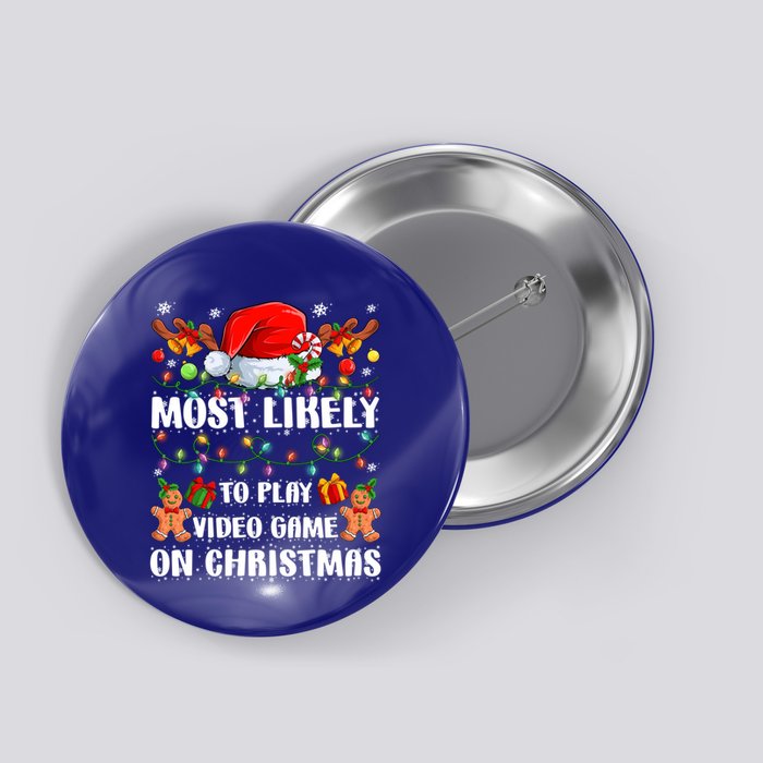 Most Likely To Play Video Game On Christmas Xmas Tree Lights Cute Gift Button